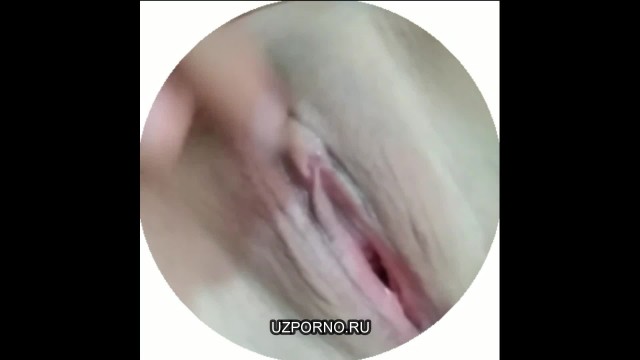Девушка пальчиками себя трахает в частном узбекском видео